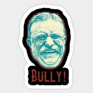 Teddy Roosevelt Sticker